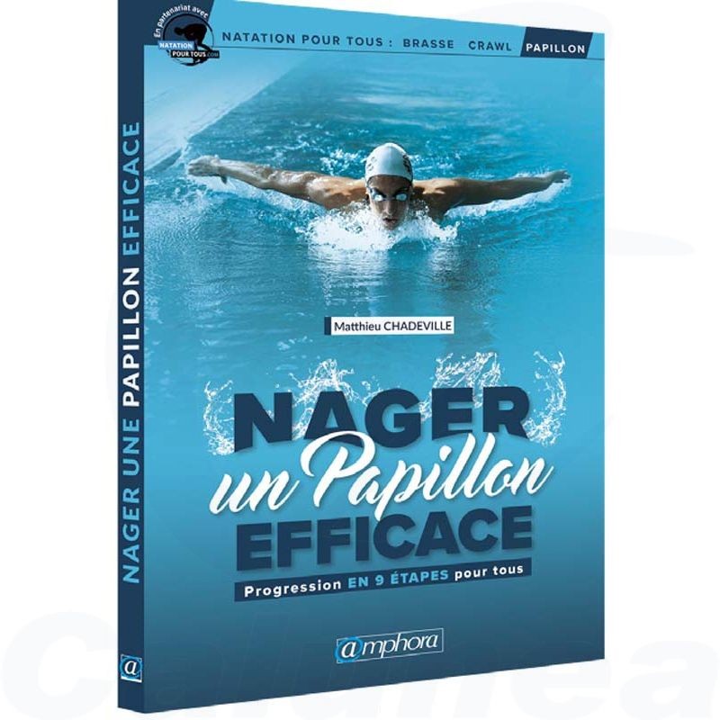 NAGER UN PAPILLON EFFICACE 