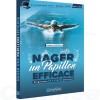 NAGER UN PAPILLON EFFICACE