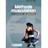 MÉTHODE DE MUSCULATION AU FEMININ